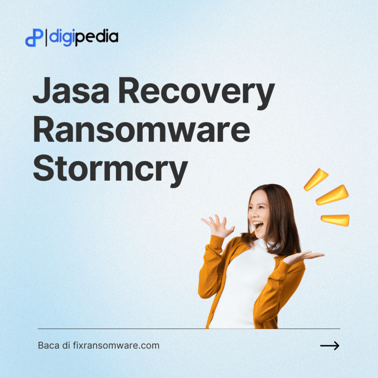 Jasa Recovery Ransomware : Perlindungan Terbaik dari Serangan Ransomware Stormcry