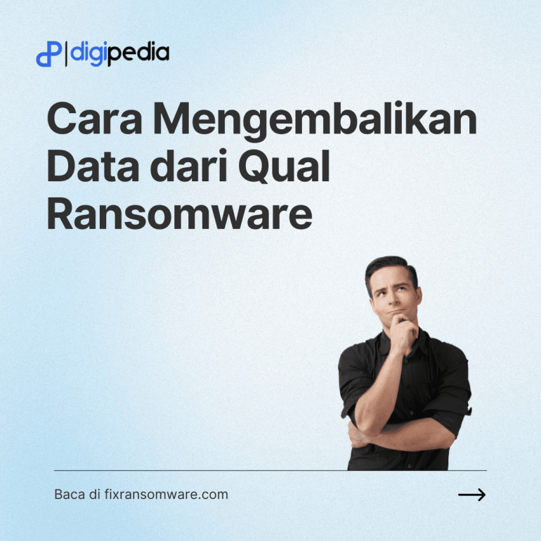 Kunci Rahasia untuk Mengembalikan Data Anda Dari Ransomware Qual