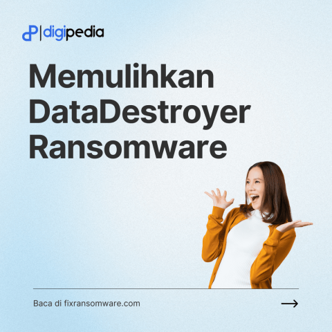 Cara mengatasi Datadestroyer Ransomware dengan cepat