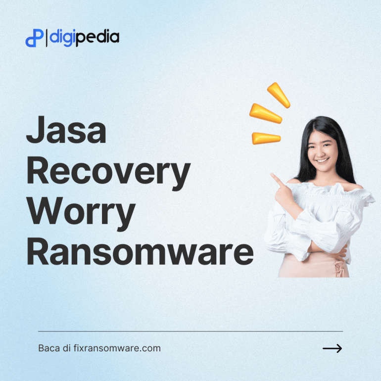 Jasa Recovery Ransomware .worry Solusi Cepat dan Efektif untuk Keamanan Data Anda