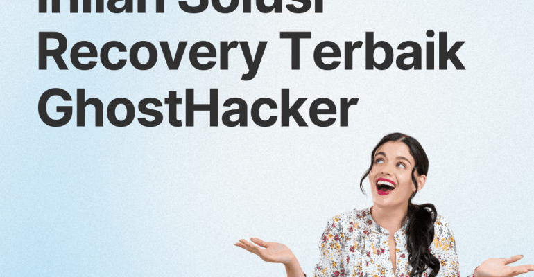 Data Anda Terkena Ghosthacker? Inilah Solusi Recovery Terbaik