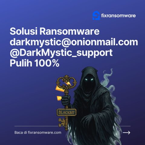 Solusi Buka Encryption Blackbit Ransomware 100% | Download Decryptor .DarkMystic