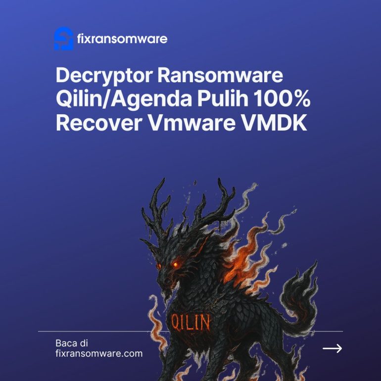 Solusi CEPAT Recover Ransomware .Qilin/Agenda di Vmware Works 100%
