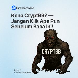 Kena CryptBB? — Jangan Klik Apa Pun Sebelum Baca Ini!
