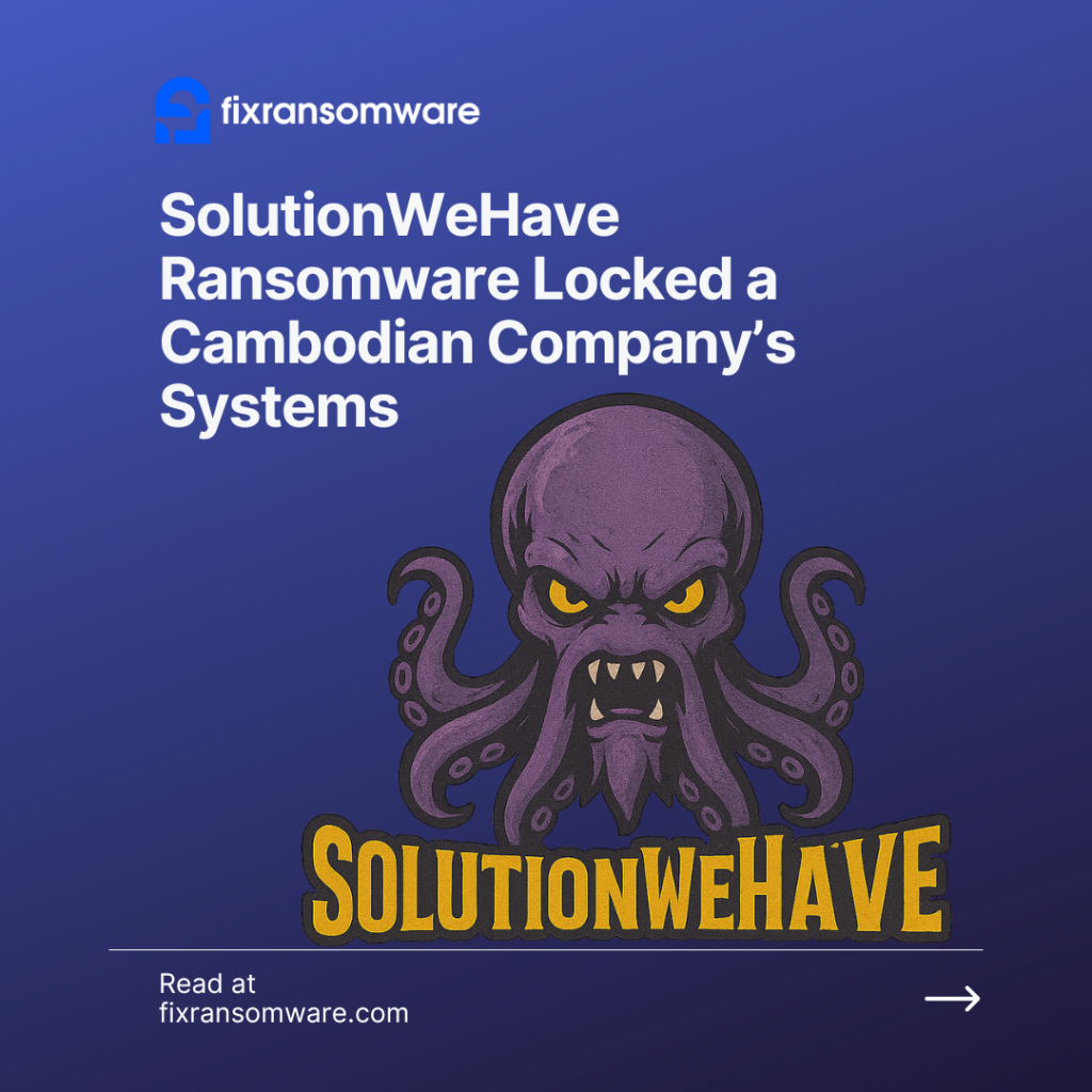 SolutionWeHave Ransomware decryption service Cambodia