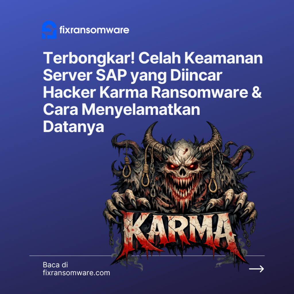 Jasa decrypt .KARMA Ransomware di server SAP.